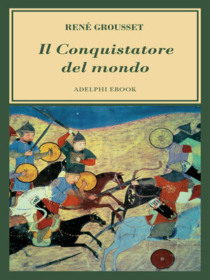 cover image of Il Conquistatore del mondo